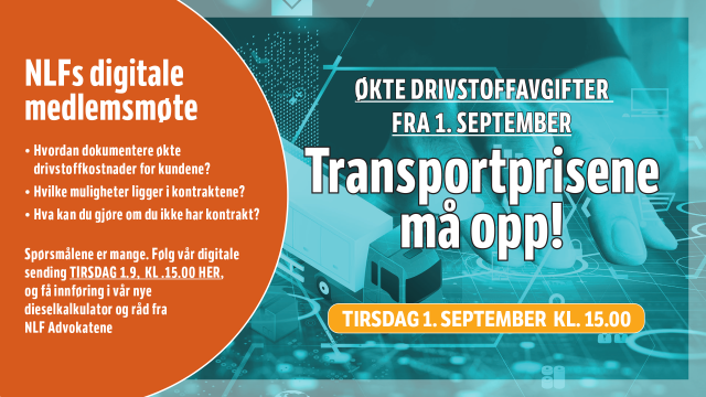 Dieselavgiften øker i morgen: NLF inviterer til ekstra digitalt medlemsmøte