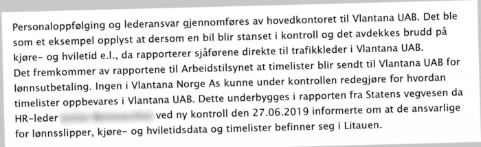 I et brev fra Vegvesenets løyveseksjon fremgår det tydelig hvor etaten mener timeregistreringen og lønnsberegningen, og derfor også lovbruddene, har foregått.